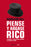Napoleon Hill: Piense Y Hágase Rico / Think and Grow Rich: La Riqueza Y La Realización Personal Al Alcance de Todos