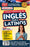 Inglés En 100 Días. Inglés Para Latinos. Nueva Edición / English in 100 Days. the Latino's Complete English Course