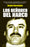 Los Señores del Narco = Narcoland