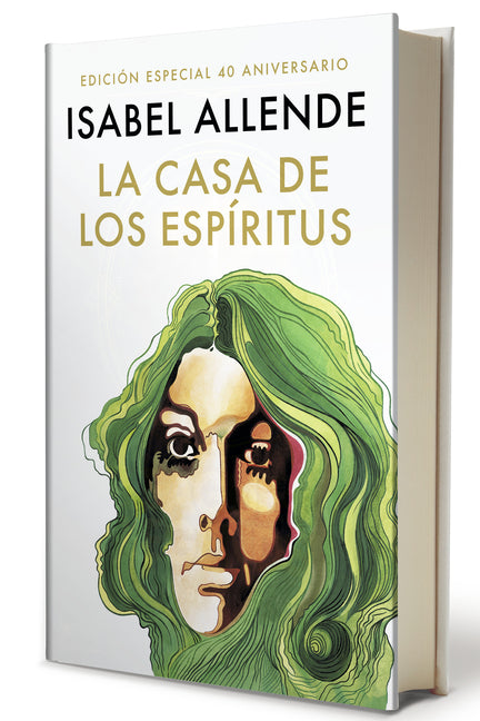 La Casa de Los Esp�ritus (Edici�n 40 Aniversario) / The House of the Spirits (40th Anniversary)
