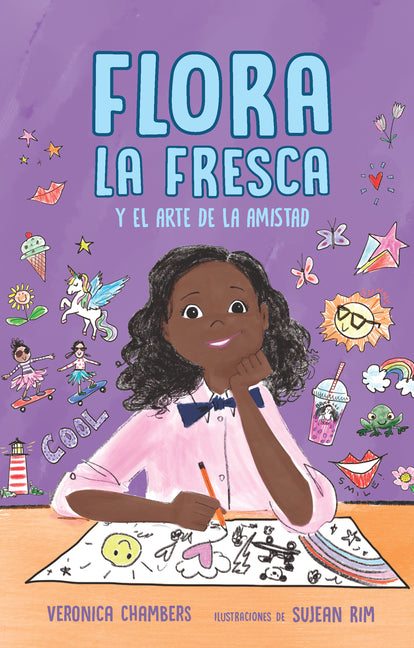 Flora La Fresca Y El Arte de la Amistad / Flora La Fresca & the Art of Friendship