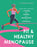 Fit & Healthy Menopause: A Brain-Body Approach to Running and Training from Perimenopause to Superaging