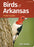 Birds of Arkansas Field Guide