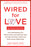 Wired for Love: How Understanding Your Partner's Brain and Attachment Style Can Help You Defuse Conflict and Build a Secure Relationship