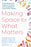 Making Space for What Matters: Find Freedom from Clutter and Hoarding with Acceptance and Commitment Therapy