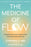 The Medicine of Flow: Harmonizing Your Inner State for Effortless Healing