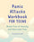 Panic Attacks Workbook for Teens: Break Free of Anxiety and Overcome Fear
