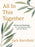 All in This Together: Stories and Teachings for Loving Each Other and Our World