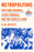 Metropolitans: New York Baseball, Class Struggle, and the People's Team