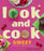 Look and Cook Sweet: A First Book of Recipes in Pictures