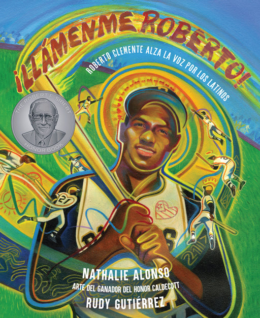 ¡Llámenme Roberto!: Roberto Clemente Alza La Voz Por Los Latinos