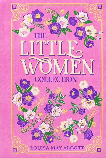The Little Women Collection (Deluxe Leatherbound Edition)