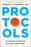 Protocols: An Operating Manual for the Human Body