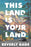 This Land Is Your Land: A Road Trip Through U.S. History