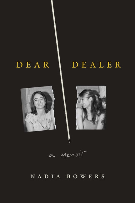 Dear Dealer: A Memoir