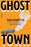 Ghost Town