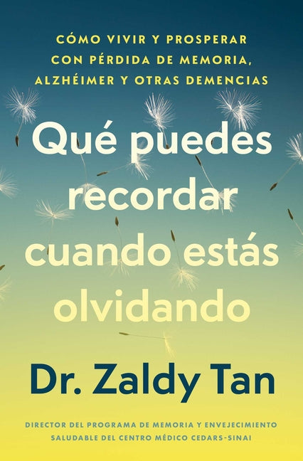 Qué puedes recordar cuando estás olvidando/What to Remember When You Are Forgetting