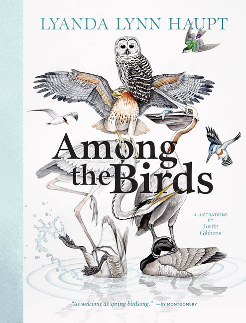 Among the Birds: Field Notes from Cascadia