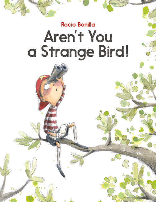 Aren't You a Strange Bird?