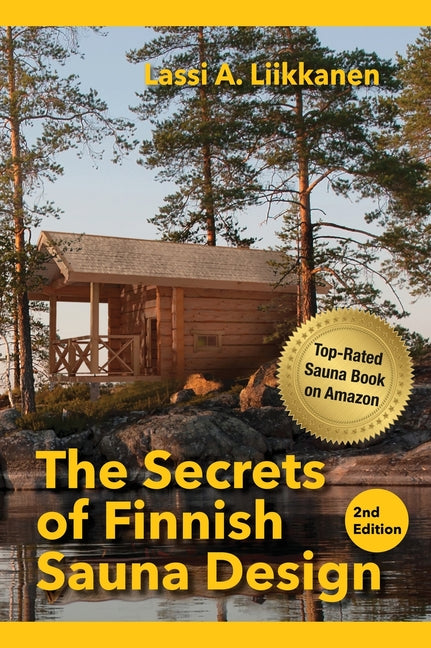 The Secrets of Finnish Sauna Design