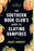 The Southern Book Club's Guide to Slaying Vampires