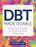 Dbt Made Doable: A Clinician's Guide to Teaching Skills That Stick