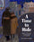 A Time to Hide: Based on a True Story of Survival During the Holocaust
