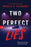 Two Perfect Lies