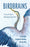 Birdbrains: A Lyrical Guide to Washington State Birds