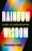 Rainbow Wisdom: 18 LGBTQ+ Life Lessons for Everyone