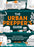 The Urban Prepper's Guide: How to Become Self-Sufficient and Prepared for the Next Crisis