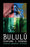 Bululú: perfume y veneno
