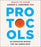 Protocols: An Operating Manual for the Human Body