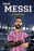 Lionel Messi: The Graphic Novel