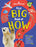First Big Book of How: How Do Polar Bears Keep Warm? How Do Keys Open Locks? How Do Spacesuits Work? the Ultimate Book of Answers for Kids Who Need to