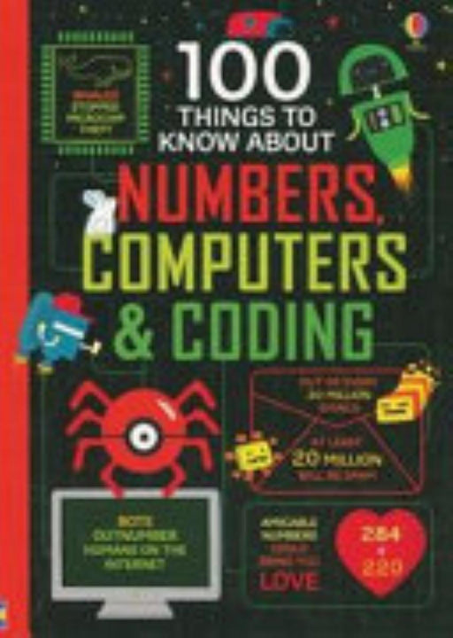 100 Things to Know about Numbers, Computers & Coding