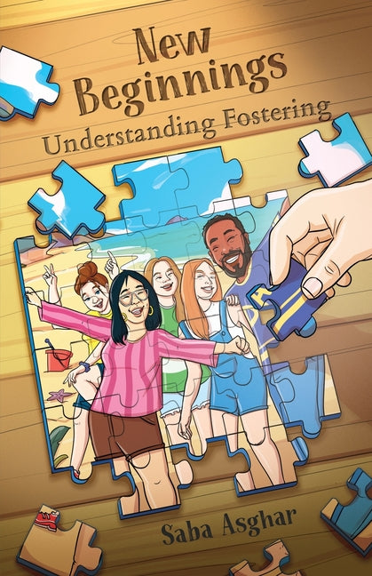 New Beginnings: Understanding Fostering