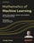 Mathematics of Machine Learning: Master linear algebra, calculus, and probability for machine learning