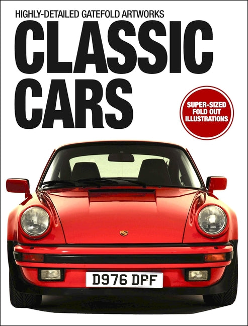 Classic Cars: Highly-Detailed Gatefold Artworks