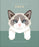 The Little Book of Cats: Purrs of Wisdom