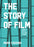 The Story of Film
