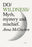 Do Wildness: Myth, Mystery and Mischief