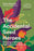The Accidental Seed Heroes: Growing a Delicious Food Future for All of Us