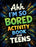 Ahh I'm So Bored Activity Book for Teens: Stuff to Do When Bored, Trivia Stuff, Fun Gift Sets for Teens