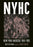 Nyhc: New York Hardcore 1980-1990