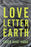 Love Letter to the Earth