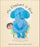 My Elephant Is Blue