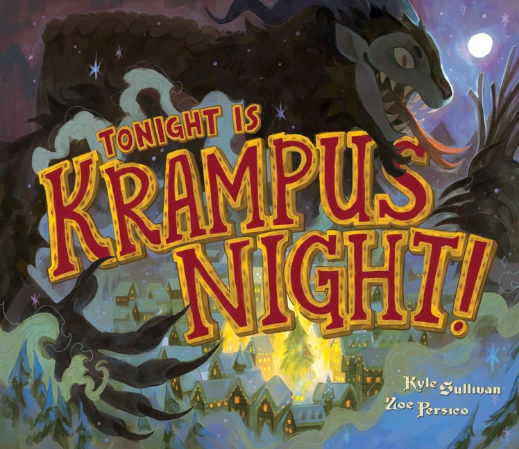 Tonight Is Krampus Night!