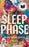 Sleep Phase