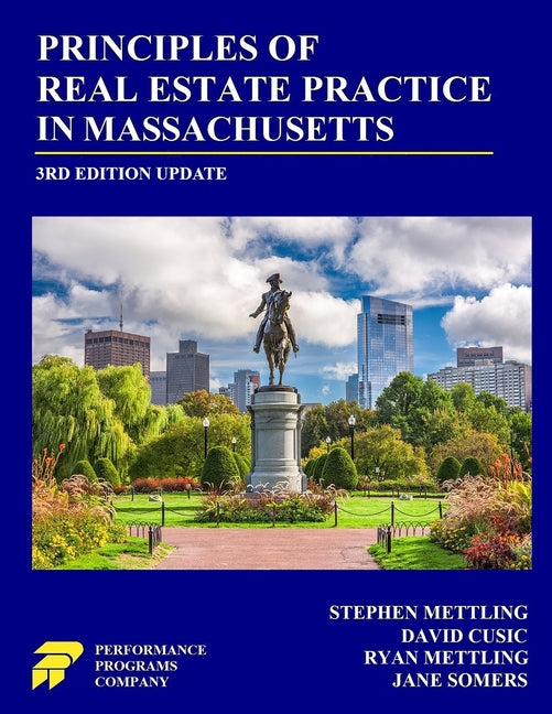Principles of Real Estate Practice in Massachusetts: 3rd Edition